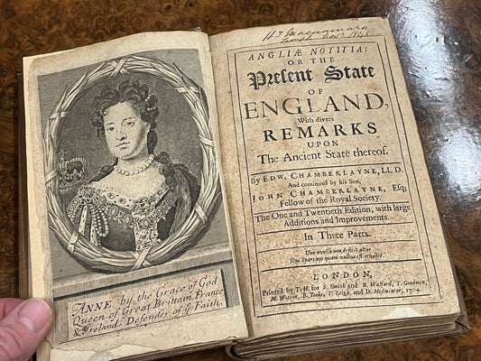 Queen Anne, 1704 Edition Present State Of England By Edward Chamberlayne Esq
