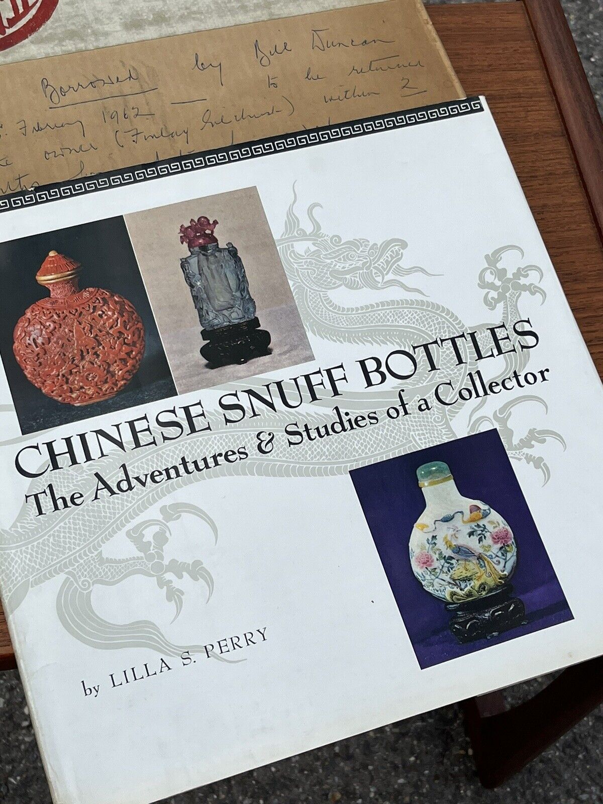 Chinese Snuff Bottles. The Adventures & Studies of a Collector by Lilla S Perry.
