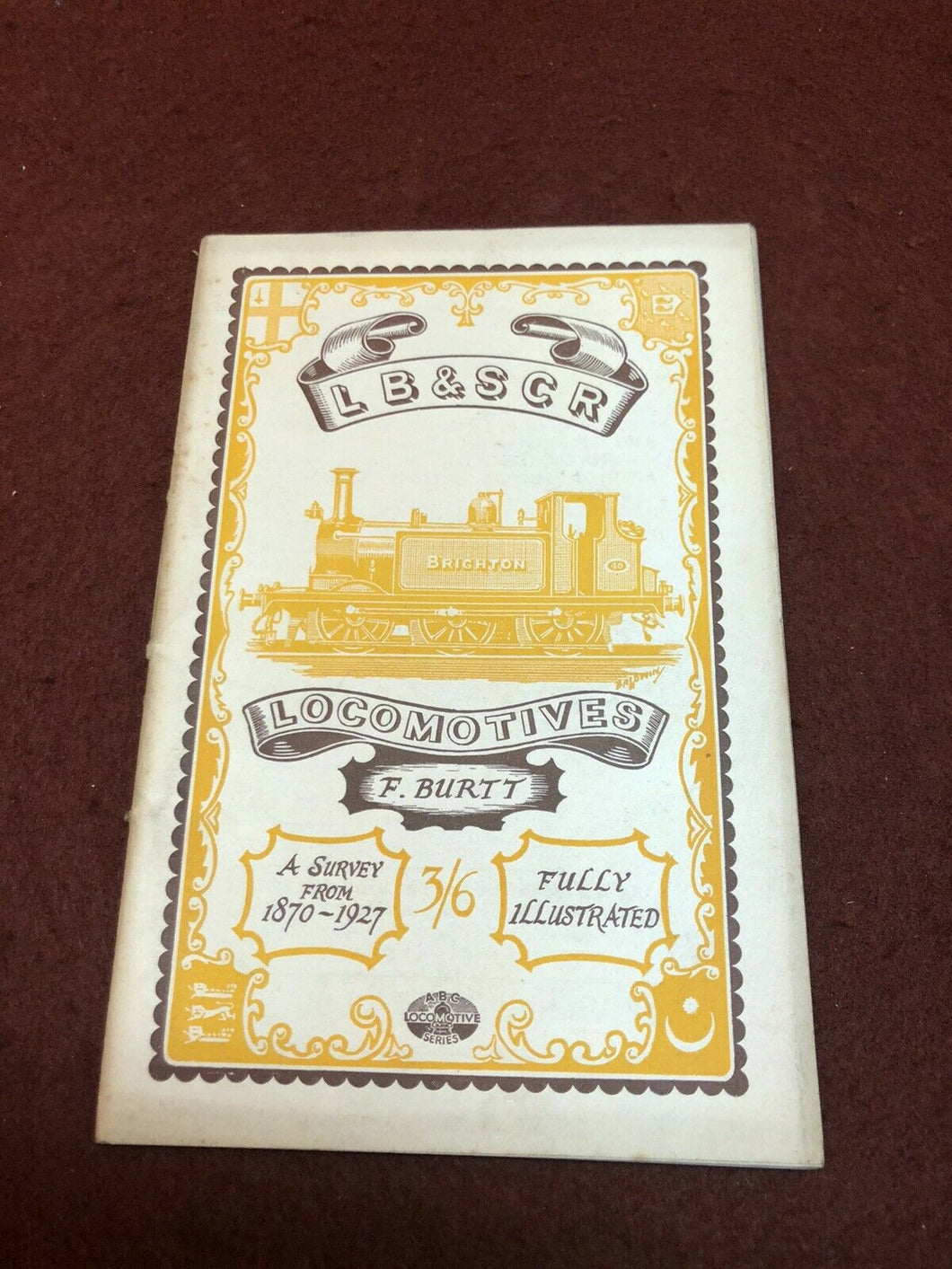 L B & S C R LOCOMOTIVES Trains Booklet