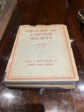 History Of Chinese Society Liao 907-1125 Karl A Wittfogel & Feng Chia Sheng